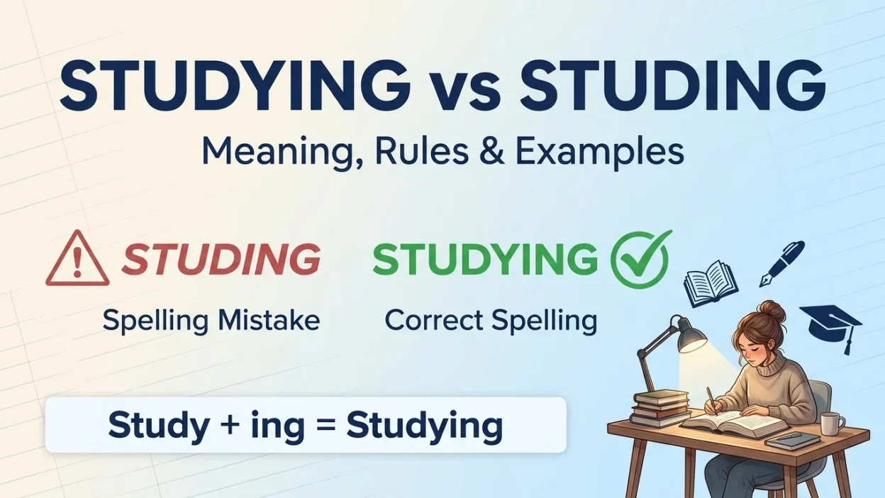 Studying vs Studing